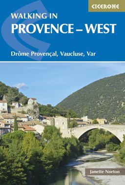 Walking in Provence - West DrÃ´me ProvenÃ§al, Vaucluse, Var  9781852846169 Front Cover