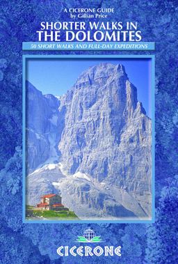 Shorter Walks in the Dolomites 2nd 9781852846589 Front Cover