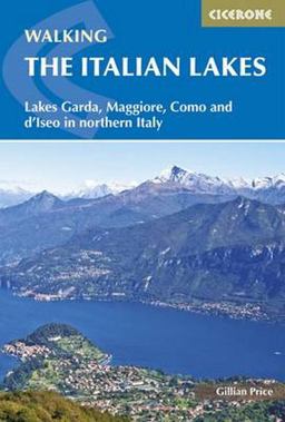 Walking the Italian Lakes 2nd 9781852848248 Front Cover