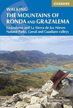 Mountains of Ronda and Grazalema Grazalema and la Sierra de Las Nieves Natural Parks, Genal and Guadiaro Valleys  9781852848927 Front Cover