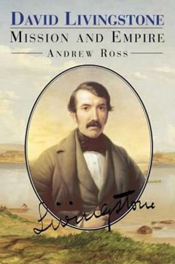 David Livingstone Mission and Empire  9781852852856 Front Cover