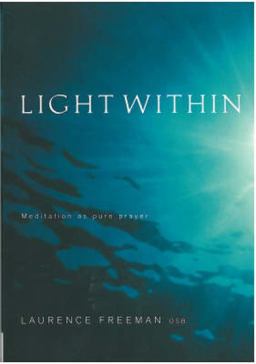 Light Within Meditiation as Pure Prayer  9781853118678 Front Cover