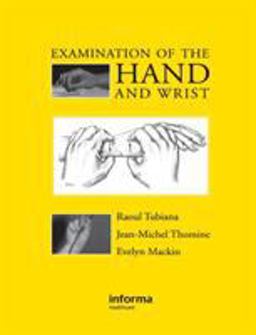 Examination of the Hand and Wrist 2nd 9781853175442 Front Cover