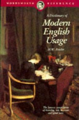 Dictionary of Modern English Usage