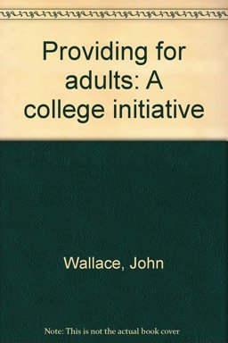 Providing for Adults