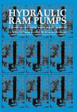 Hydraulic Ram Pumps A Guide to Ram Pump Water Supply Systems  9781853391729 Front Cover