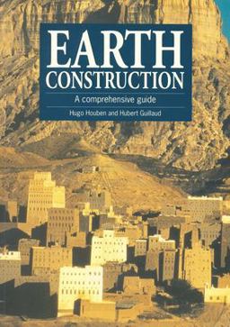Earth Construction A Comprehensive Guide  9781853391934 Front Cover