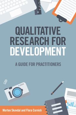 Qualitative Research for Development A Guide for Practitioners 1st 2015 9781853398537 Front Cover