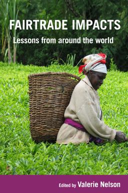 Fairtrade Impacts Lessons from Around the World 2017 9781853399060 Front Cover