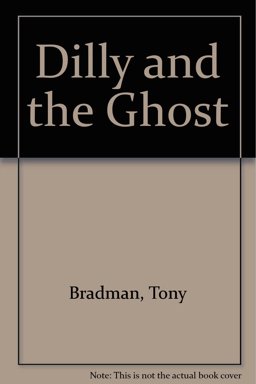 Dilly and the Ghost