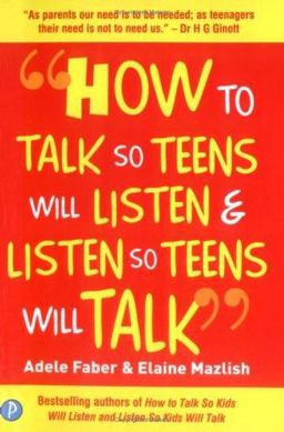 How to Talk So Teens Will Listen and Listen So Teens Will Talk  9781853408571 Front Cover