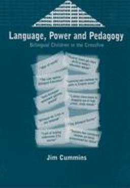 Language, Power and Pedagogy Bilingual Children in the Crossfire  9781853594731 Front Cover