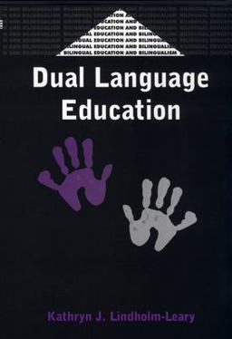 Dual Language Education  9781853595318 Front Cover