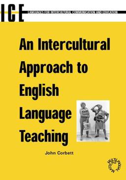 An Intercultural Approach to English Language Teaching An Intercultural Approach to English Language Teaching