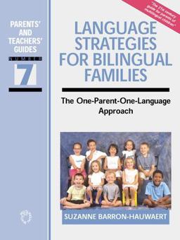 Language Strategies for Bilingual Families The One-Parent-One-Language Approach  9781853597145 Front Cover