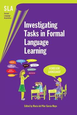 Investigating Tasks in Formal Language Learning  9781853599262 Front Cover