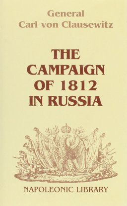 The Campaign of 1812 in Russia