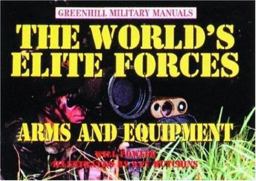 The World's Elite Forces The World's Elite Forces