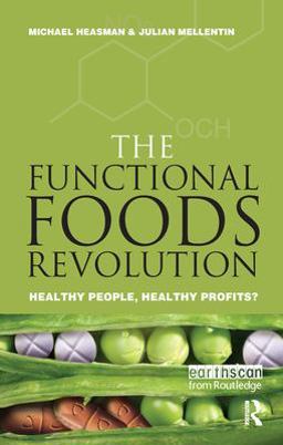 The Functional Foods Revolution