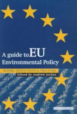 A Guide to EU Environmental Policy