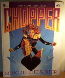 Chopper - Song of the Surfer