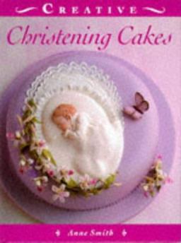 Creative Christening Cakes