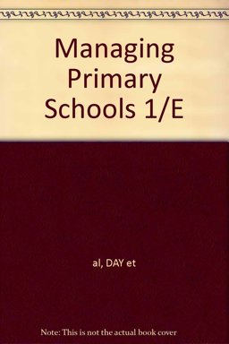 Managing Primary Schools Managing Primary Schools