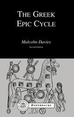 Greek Epic Cycle 2nd 9781853990397 Front Cover