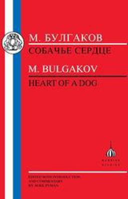 Bulgakov: Heart of a Dog