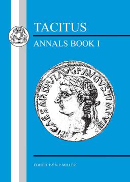 Tacitus: Annals I  9781853993589 Front Cover