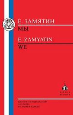 Zamyatin: We