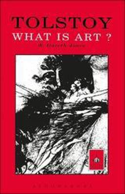 Tolstoy: What Is Art?