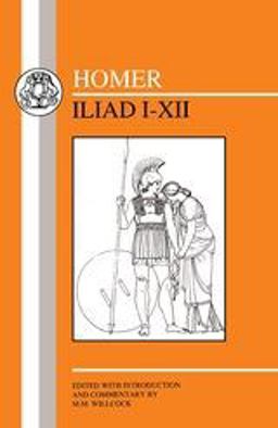 Homer Iliad I-XII  9781853995071 Front Cover