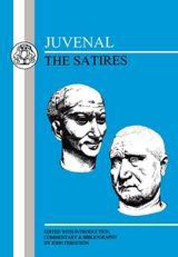 Juvenal: the Satires  9781853995811 Front Cover