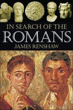 In Search of the Romans  9781853997488 Front Cover