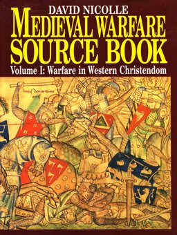 Medieval Warfare Source Book