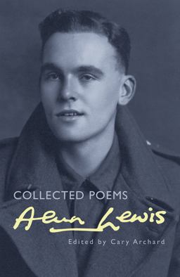 Collected Poems: Alun Lewis 2nd 9781854113160 Front Cover