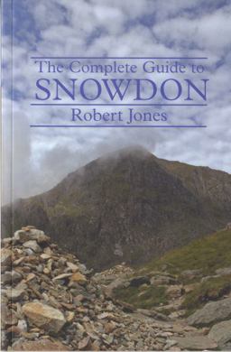 The Complete Guide to Snowdon