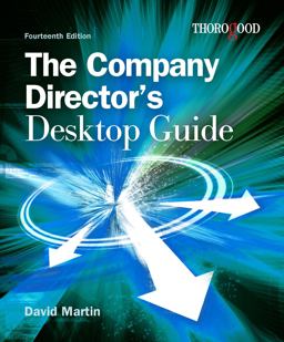 The Company Director's Desktop Guide The Company Director's Desktop Guide