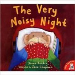 The Very Noisy Night