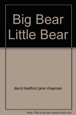 Big Bear, Little Bear
