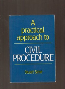 A Practical Approach to Civil Procedure