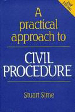 A Practical Approach to Civil Procedure