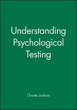Understanding Psychological Testing