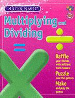 Multiplying and Dividing