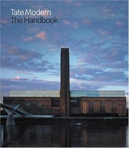 The Tate Modern Handbook
