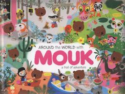 Around the World with Mouk