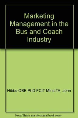Marketing Management in the Bus and Coach Industry