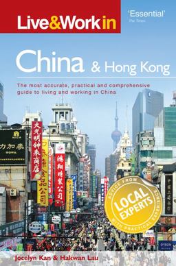 Live and Work in China and Hong Kong 2nd 9781854583840 Front Cover