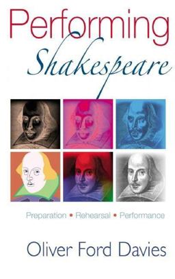 Performing Shakespeare Preparation, Rehearsal, Performance  9781854597816 Front Cover